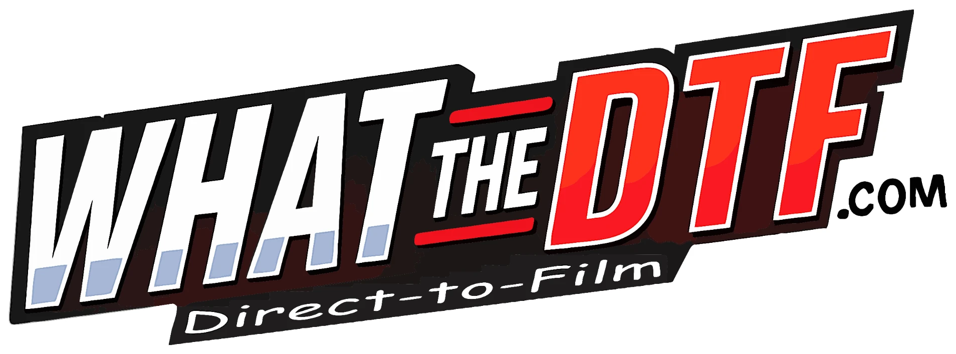 WhatTheDTF Direct-to-Film